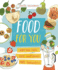 Food for You Format: Library Bound