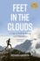 Feet in the Clouds: 20th Anniversary Edition - A Tale of Fell-Running and Obsession