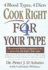 Cook Right 4 (for) Your Type