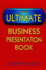 The Ultimate Business Presentation Book (Random House Business Books)