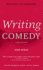 Writing Comedy (Writing Handbooks)