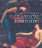 Classical Love Poetry (Gift Books)