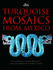 Turquoise Mosaics From Mexico /Anglais