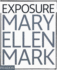 Exposure: Mary Ellen Mark, the Iconic Photographs