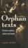 Orphan Texts: Victorians, Orphans, Culture and Empire