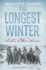 Longest Winter: Scott's Other Heroes