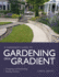 Gardener's Guide to Gardening on a Gradient: Designing and Establishing Sloping Gardens