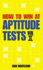 How to Win at Aptitude Tests: V. 2