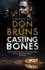 Casting Bones: a New Voodoo Mystery Series Set in New Orleans: 1 (a Quentin Archer Mystery)