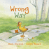 Wrong Way (Picture Book)