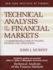 Technical Analysis of the Financial Markets a Comprehensive Guide to Trading Methods and Applications