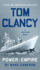 Tom Clancy Power and Empire (a Jack Ryan Novel)