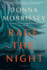 Rage the Night: a Novel