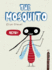 The Mosquito (Disgusting Critters)