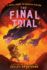 The Final Trial: Royal Guide to Monster Slaying, Book 4 (a Royal Guide to Monster Slaying)