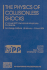 The Physics of Collisionless Shocks: 4th Annual Igpp International Astrophysics Conference (Aip Conference Proceedings, 781)