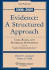 Evidence: Structured Approach 2008-2009 Case Supplement