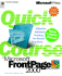 Quick Course in Microsoft Frontpage 2000