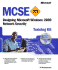 McSe Training Kit (Exam 70-220): Designing Microsoft Windows 2000 Network Security: Designing Microsoft(R) Windows(R) 2000 Network Security (It-Training Kits)