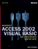 Microsoft Access 2002 Visual Basic for Applications Step By Step [With Cdrom]