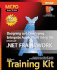 McPd Self-Paced Training Kit (Exam 70-549): Designing and Developing Enterprise Applications Using the Microsoft. Net Framework (Certification Series)