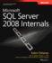 Microsoft(R) Sql Server(R) 2008 Internals