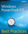 Windows Powershell 2.0 Best Practices (Best Practices (Microsoft))