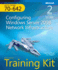 McTs Self-Paced Training Kit (Exam 70-642): Configuring Windows Server 2008 Network Infrastructure [With Cdrom]