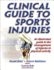 Clinical Guide to Sports Injuries [With Cdrom]