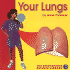 Your Lungs (Bridgestone Science Library)