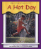 A Hot Day (What Kind of Day is It? )