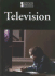 Television (Introducing Issues With Opposing Viewpoints)