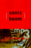 Sonic Boom: Inside the Raging Battle for the Soul of Music