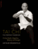 Tai Chi--the Perfect Exercise: Finding Health, Happiness, Balance, and Strength