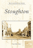 Stoughton (Postcard History)