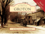 Groton (Postcards of America)