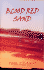 Blood Red Sand