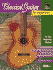 Classical Guitar for Beginners: an Easy Beginning Method, Book & Enhanced Cd