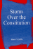 Storm Over the Constitution Format: Hardcover