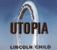 Utopia: a Thriller