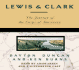 Lewis & Clark: the Journey of the Corps of Discovery