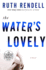 The Water's Lovely