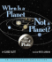 When is a Planet Not a Planet? : the Story of Pluto