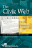 The Civic Web: Online Politics and Democratic Values