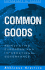 Common Goods Format: Hardcover