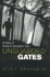 Unguarded Gates: a History of America's Immigration Crisis