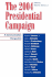 The 2004 Presidential Campaign: a Communication Perspective (Communication Media and Politics)