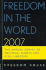 Freedom in the World 2007: the Annual Survey of Political Rights and Civil Liberties