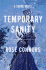 Temporary Sanity: a Crime Novel