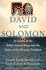 David and Solomon: in Search of the Bibles Sacred Kings and the Roots of Western Civilization
